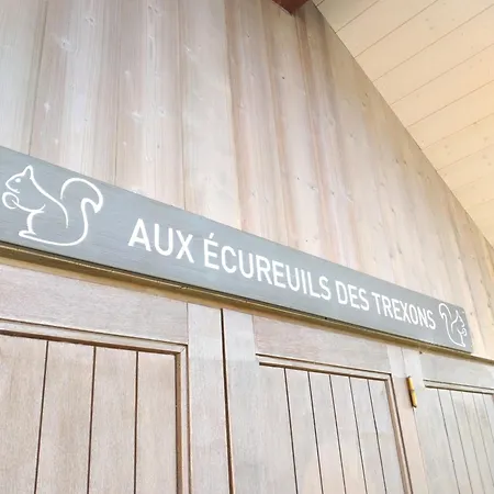Aux Ecureuils Des Trexons